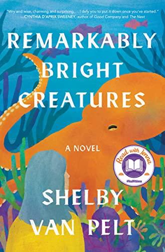 REMARKABLY BRIGHT CREATURES